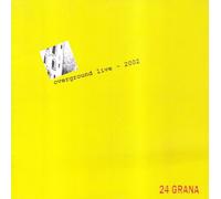 24 Grana - Overground Live Tour 2002