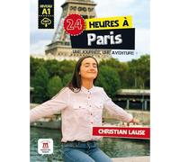24 heures à Paris: 24 heures à Paris (Collection 24 heures) - 9788416657650 (SIN COLECCION)