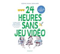 24 heures sans jeu vidéo