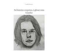 24 histoires coquines, à glisser sous l'oreiller