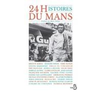 24 Histoires Du Mans (ebook)