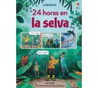 24 horas en la selva