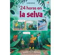 24 horas en la selva (24 horas en...)