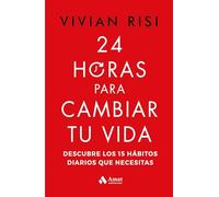 24 Horas Para Cambiar Tu Vida