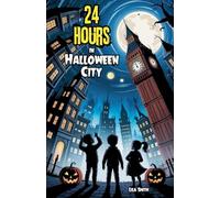 24 Hours in Halloween City