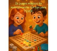 24 juegos mágicos de multiplicación con tips para TDAH