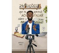 24 lições que eu aprendi ao falar sobre Jesus na internet