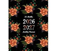 24 monthly planner 2026-2027: Large 2-Year Planning & Organizer with Vintage Floral Background from JAN. 26 through DEC. 27, Including U.S. Federal Holidays and Inspirational Quotes.