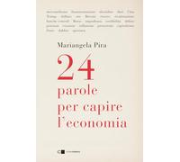 24 parole per capire l'economia (Principioattivo)