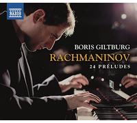 Boris Giltburg – Rachmaninov, S.: 24 Préludes – NAXOS