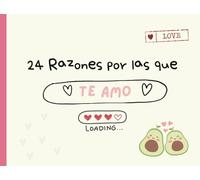 24 razones por las que TE AMO