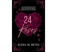 24 Roses (Forever And Always): A Friends to Lovers Romance