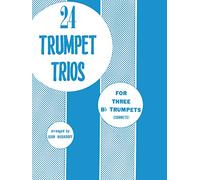 24 Trumpet Trios: For 3-b Trumpets