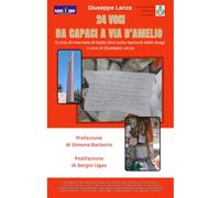 24 VOCI - DA CAPACI A VIA D'AMELIO: Il ciclo di interviste di Radio Sirio sulla memoria delle stragi a cura di Giuseppe Lanza