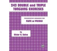 243 Double and Triple Tonguing Exercises by Victor Salvo (1985-03-01)
