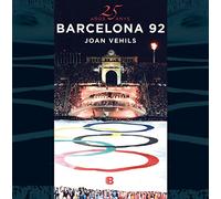 25 años/anys Barcelona 92: 25 años de los mejores juegos de la historia – No ficción – Ed. bilingüe