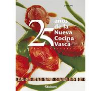 25 años de la Nueva Cocina Vasca (Cocina de autor)