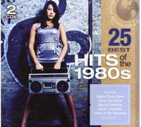 25 Best:Hits of the 1980 S - 25 Best: Hits of the 1980 S
