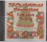 25 Christmas Favorites /Kids Love to Sing