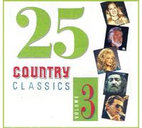 25 Country Classics: Volume 3