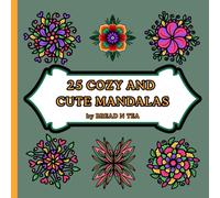 25 COZY AND CUTE MANDALAS