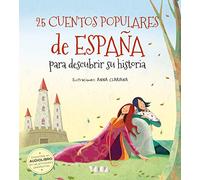 25 Cuentos populares de España para descubrir su historia: 3 (Colorín Colorado)