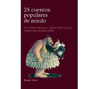 25 cuentos populares de miedo (Las Tres Edades / Cuentos Ilustrados)