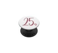 25 cumpleaños, para Mujeres, veinticinco número 25 años PopSockets PopGrip Adhesivo
