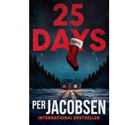 25 Days: A Novel