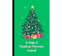 25 Days of Christmas Memories Journal