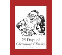 25 Days of Classic Christmas Stories (25 Days of Christmas Classics)