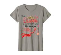 25 de Junio Cumpleaños Esta Reina nació el 25 de Junio Camiseta