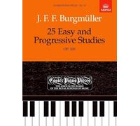 25 Estudios Fáciles y Progresivos, Op.100 – Piezas de piano más fáciles 19 – ABRSM