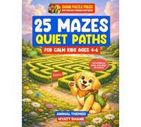 25 Mazes: Large, Simple Mazes Designed for Calm Focus - A Sensory-Friendly Puzzle Book for Neurodivergent Kids Including ADHD & Autism Animal theme (Quiet Paths)