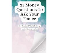25 Money Questions To Ask Your Fiancé