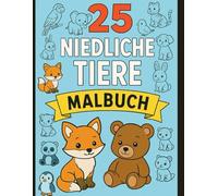 25 niedliche Tiere: Malbuch