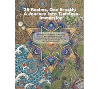 25 Realms, One Breath: A Journey into Timeless Immersion: Steampunk complexity to Mandala silence. Find stillness through an "audible" coloring journey, guided by our YouTube channel.