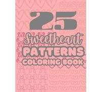 25 Sweetheart Pattern Coloring Book