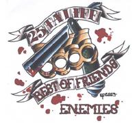 25 Ta Life - Best of Friendz/Enemiez