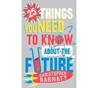 25 Things You Need To Know About The Future (ebook)