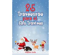 25 Travesuras para el Elfo Travieso