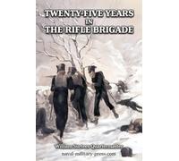 25 YEARS IN THE RIFLE BRIGADE