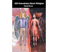 250 Anecdotes About Religion