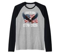 250 Anniversary USA 2026 Patriotic Eagle 250th 4th of July Camiseta Manga Raglan