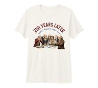 250 años después, los Padres fundadores reflexionan sobre Estados Unidos Camiseta Premium