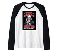 250 años después y todavía luchando por la Democracia 1776-2026 Camiseta Manga Raglan