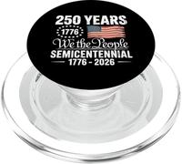 250 años Semicentenario We The People 1776-2026 GraphicFeat PopSockets PopGrip para MagSafe