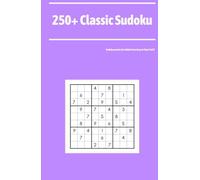250+ Classic Sudoku: Sudoku puzzles for Adults from Easy to Hard, Vol X