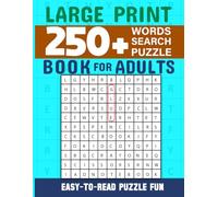 250+ large Print Puzzle: Word Search for Adults, with Solutions