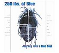 250 Lbs of Blue - Journey Into a Blue Soul